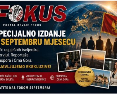 SPECIJALNO IZDANJE FOKUSA U SEPTEMBRU: PRIČE KOJE VRIJEDI PROČITATI