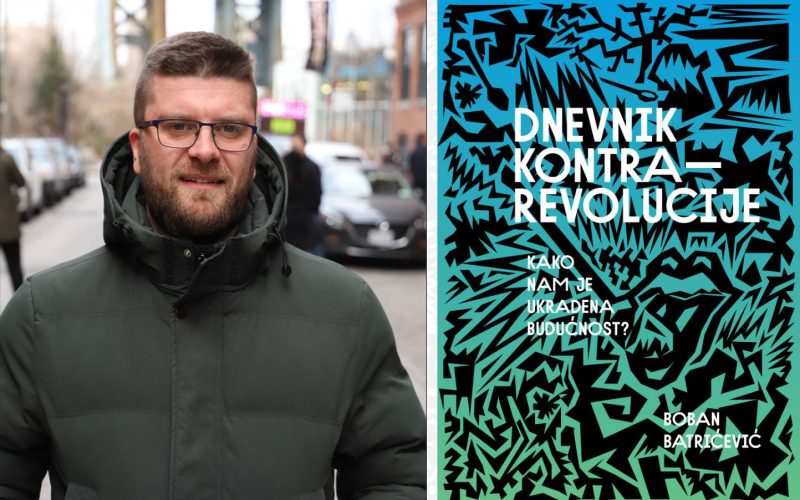Objavljenja nova knjiga Bobana Batrićevića: “Dnevnik kontrarevolucije – kako nam je ukradena budućnost?”